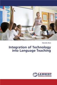 Integration of Technology into Language Teaching