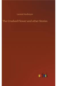 Crushed Flower and other Stories