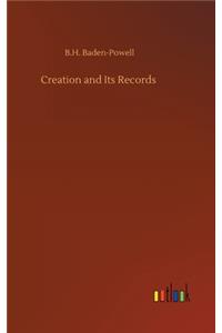 Creation and Its Records