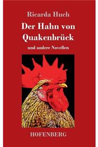 Der Hahn von Quakenbrück