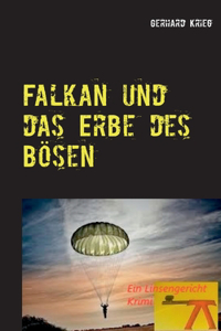 Falkan und das Erbe des Bösen