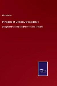 Principles of Medical Jurisprudence