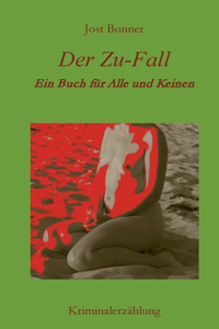 Zu-Fall