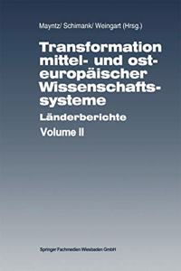 Transformation Mittel- Und Osteuropaischer Wissenschaftssysteme