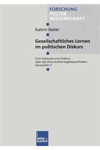 Gesellschaftliches Lernen Im Politischen Diskurs