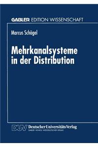 Mehrkanalsysteme in der Distribution