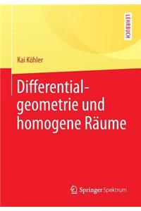 Differentialgeometrie Und Homogene Räume