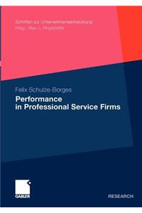 Performance in Professional Service Firms