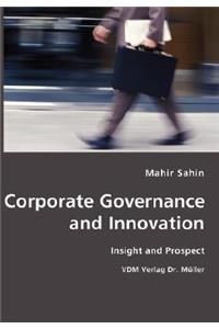 Corporate Governance and Innovation- Insight and Prospect
