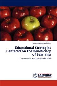 Educational Strategies Centered on the Beneficiary of Learning