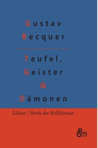 Teufel, Geister & Dämonen