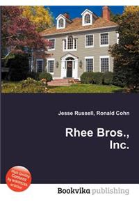Rhee Bros., Inc.