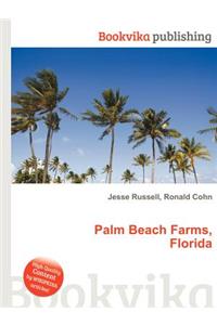 Palm Beach Farms, Florida