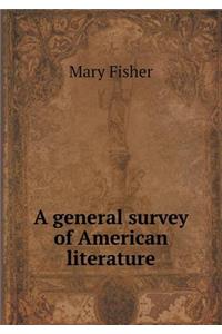 A General Survey of American Literature