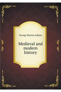 Medieval and modern history