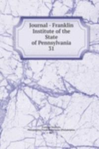 Journal - Franklin Institute of the State of Pennsylvania