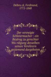 Der verewigte Schleiermacher