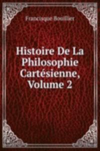 Histoire De La Philosophie Cartesienne