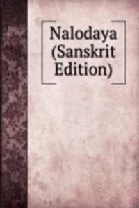 Nalodaya (Sanskrit Edition)