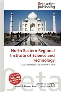 North Eastern Regional Institute of Science and Technology