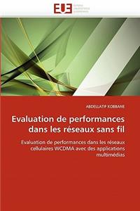 Evaluation de Performances Dans Les Réseaux Sans Fil