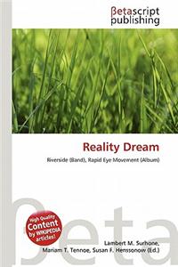 Reality Dream