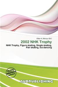 2002 Nhk Trophy