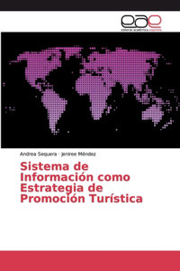 Sistema de Información como Estrategia de Promoción Turística