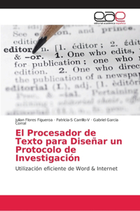 Procesador de Texto para Diseñar un Protocolo de Investigación