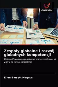 Zespoly globalne i rozwój globalnych kompetencji