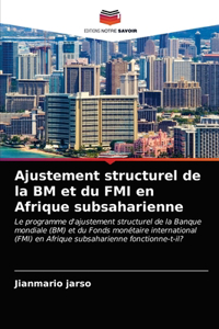 Ajustement structurel de la BM et du FMI en Afrique subsaharienne