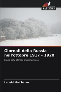 Giornali della Russia nell'ottobre 1917 - 1920