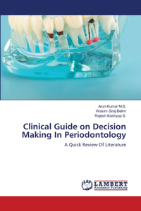 Clinical Guide on Decision Making In Periodontology