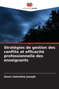 Stratégies de gestion des conflits et efficacité professionnelle des enseignants