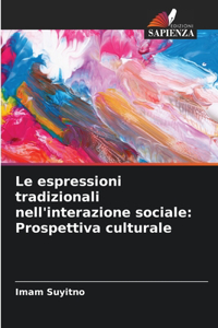 Le espressioni tradizionali nell'interazione sociale