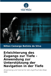 Erleichterung des Zugangs zur Tiefe - Anwendung zur Unterstützung der Navigation in der Tiefe