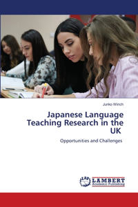 Japanese Language Teaching Research in the UK