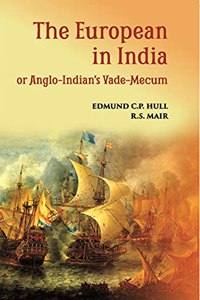 European in India or Anglo-Indian's Vade-Mecum