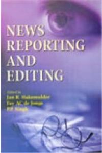 News Reporting and Editing