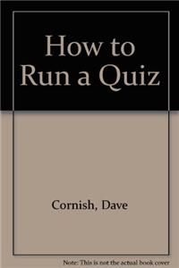 How to Run a Quiz