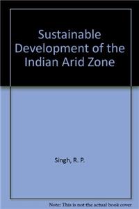 Sustainable Development of the Indian Arid Zone