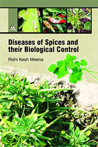 Diseases Of Spices And Their Biological Control