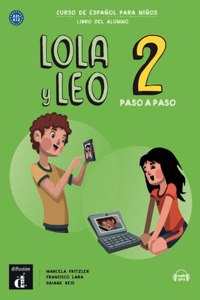 Lola y Leo paso a paso 2 - Libro del alumno + audio MP3