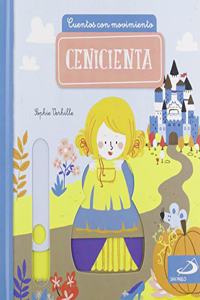 Cenicienta: Cuentos con movimiento