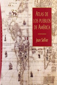 Atlas de los pueblos de America/ Atlas of Nations in America