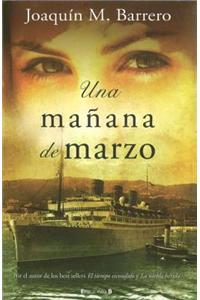 Una Manana de Marzo