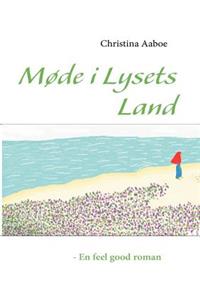 Møde i Lysets Land