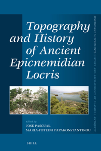 Topography and History of Ancient Epicnemidian Locris