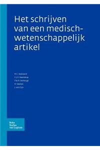 Het Schrijven Van Een Medisch-Wetenschappelijk Artikel