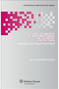 Core Standard of International Investment Protection
